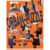Naphegy Kiadó Bolgár György - Orbán-puzzle