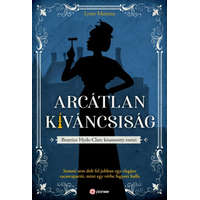 Pioneer Books Könyvkiadó Kft. Lynn Messina - Arcátlan kíváncsiság