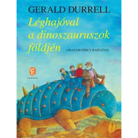 Európa Könyvkiadó Kft. Léghajóval a dinoszauruszok földjén (illusztrált) - Gerald Durrell