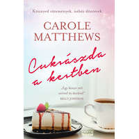 Cartaphilus Carole Matthews - Cukrászda a kertben