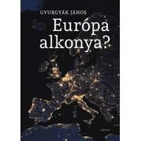 Osiris Kiadó Gyurgyák János-Európa alkonya