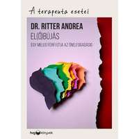 HVG KIADÓ Dr. Ritter Andrea - El(ő)bújás - Egy meleg férfi útja az önelfogadásig