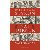 Park William Styron - Nat Turner vallomásai