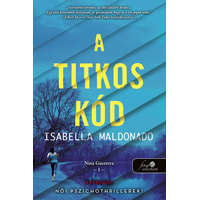 Könyvmolyképző kiadó Kft. A titkos kód- Isabella Maldonado
