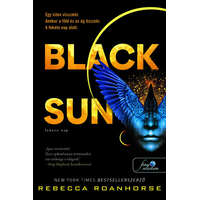 Könyvmolyképző Kiadó Black Sun - Fekete Nap - Föld és Ég között 1. - Rebecca Roanhorse