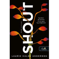Könyvmolyképző Laurie Halse Anderson - Shout - Hadd kiáltsak!