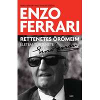 Gabo Enzo Ferrari - Rettenetes örömeim - Életem története