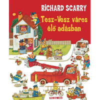 Móra Ferenc Ifjúsági Könyvkiadó Richard Scarry - Tesz-Vesz város élő adásban