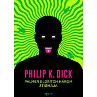 Agave Philip K. Dick - Palmer Eldritch három stigmája