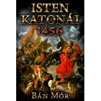 Gold Book Bán Mór - Isten katonái - 1456 kiadás)