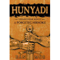 Gold Book Bán Mór - Hunyadi 11. - A förgeteg hírnöke