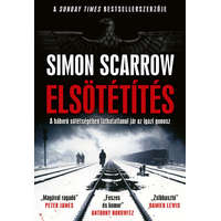 Gold Book Elsötétítés - A háború sötétségében láthatatlanul jár az igazi gonosz-Simon Scarrow
