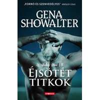 Libri Kiadó Gena Showalter-Éjsötét titkok 7.