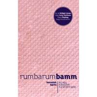 Libri Kiadó Benedek Ágota - Rumbarumbamm - Ez egy kibaszott karanténnapló