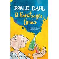 Kolibri Gyerekkönyvkiadó Kft. Roald Dahl - A barátságos óriás