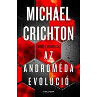 Alexandra Michael Crichton - Az androméda evolúció