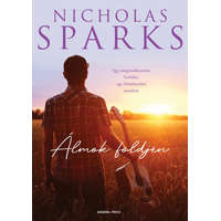 GENERAL PRESS KIADÓ Álmok földjén - Nicholas Sparks