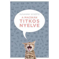 Jaffa Susanne Schötz - A macskák titkos nyelve