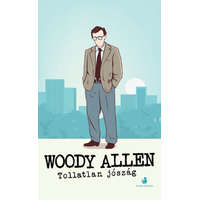Helikon Woody Allen - Tollatlan jószág