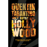 Helikon Quentin Tarantino - Volt egyszer egy Hollywood