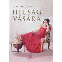 Európa William Makepace Thackeray - Hiúság vására