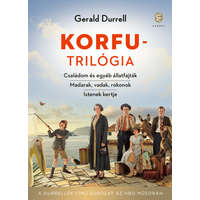 Európa Gerald Durrell - Korfu-trilógia - Családom és egyéb állatfajták - Madarak, vadak, rokonok - Istenek kertje
