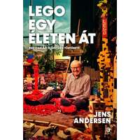 Európa Kiadó Jens Andersen - LEGO egy életen át - Egy család és egy cég története