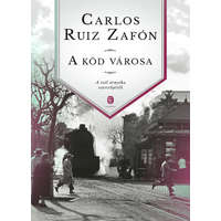 Európa A köd városa - Carlos Ruiz Zafón