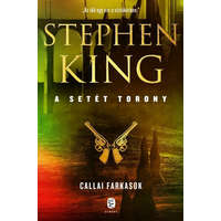 Európa Könyvkiadó Kft. Callai farkasok - A Setét Torony 5. (új kiadás) - Stephen King