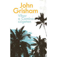 Geopen John Grisham - Vihar a Camino-szigeten