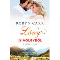 Vinton Kiadó Robyn Carr - Lány a völgyből