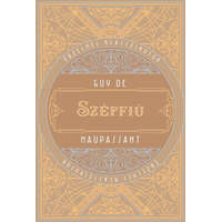 Athenaeum Kiadó Kft. Guy De Maupassant - Szépfiú