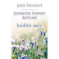Athenaeum Kiadó Bódító méz - Jodi Picoult -Jennifer Finney Boylan