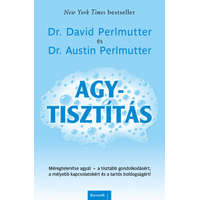 Kossuth Dr. Austin Perlmutter és Dr. David Perlmutter - Agytisztítás