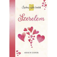 Kossuth Kiadó Shaun Usher - Szívhez szóló levelek - Szerelem