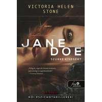Könyvmolyképző Kiadó Victoria Helen Stone - Jane Doe - Szürke kisegér?