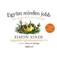 HVG KIADÓ Simon Sinek - Együtt minden jobb - Az inspiráció kis könyve