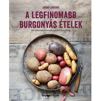 HVG Könyvek Jenny Linford - A legfinomabb burgonyás ételek - 65 változatos recept a pürétől a pitéig