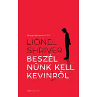 Gabo Beszélnünk kell Kevinről - Lionel Shriver