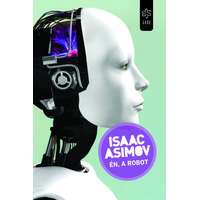 Gabo Isaac Asimov - Én, a robot