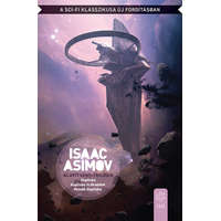Gabo Könyvkiadó és Keresk. Kft, Alapítvány-trilógia (új kiadás) - Isaac Asimov