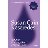 Open Books Susan Cain - Keserédes - A bánat és a vágyakozás gyógyító ereje