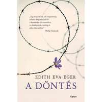 Open Books A döntés (puha) - Edith Eva Eger