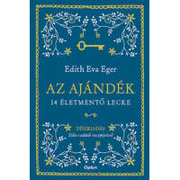 Open Books Az ajándék - Díszkiadás - Edith Eva Eger