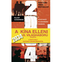 Művelt Nép Könyvkiadó 2034 - A következő világháború regénye - Elliot Ackerman és James Stavridis Admirális