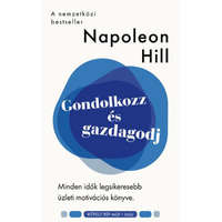 MŰVELT NÉP KÖNYVKIADÓ Gondolkozz és gazdagodj - Napoleon Hill