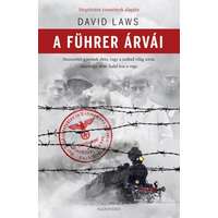 Alexandra Kiadó David Laws - A Führer árvái