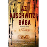 Alexandra Könyvesház Kft. Az auschwitzi bába - Anna Stuart
