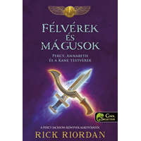 Könyvmolyképző Kiadó Rick Riordan - Félvérek és mágusok - Percy, Annabeth és a Kane-testvérek