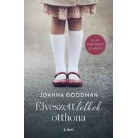 Libri Joanna Goodman - Elveszett lelkek otthona